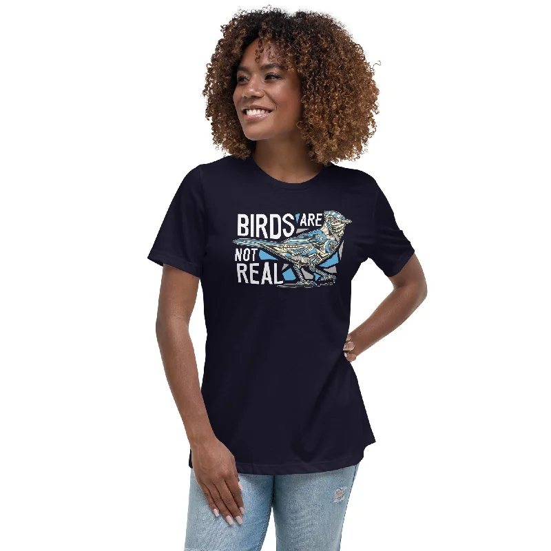 Birds are not real - Women's T-Shirt