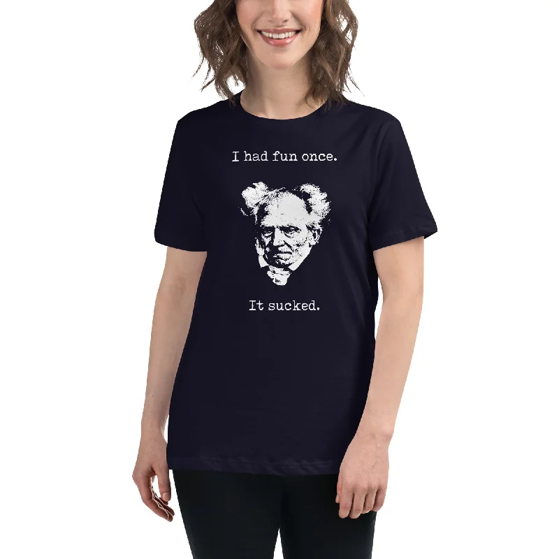 Schopenhauer - I Had Fun Once - Women's T-Shirt