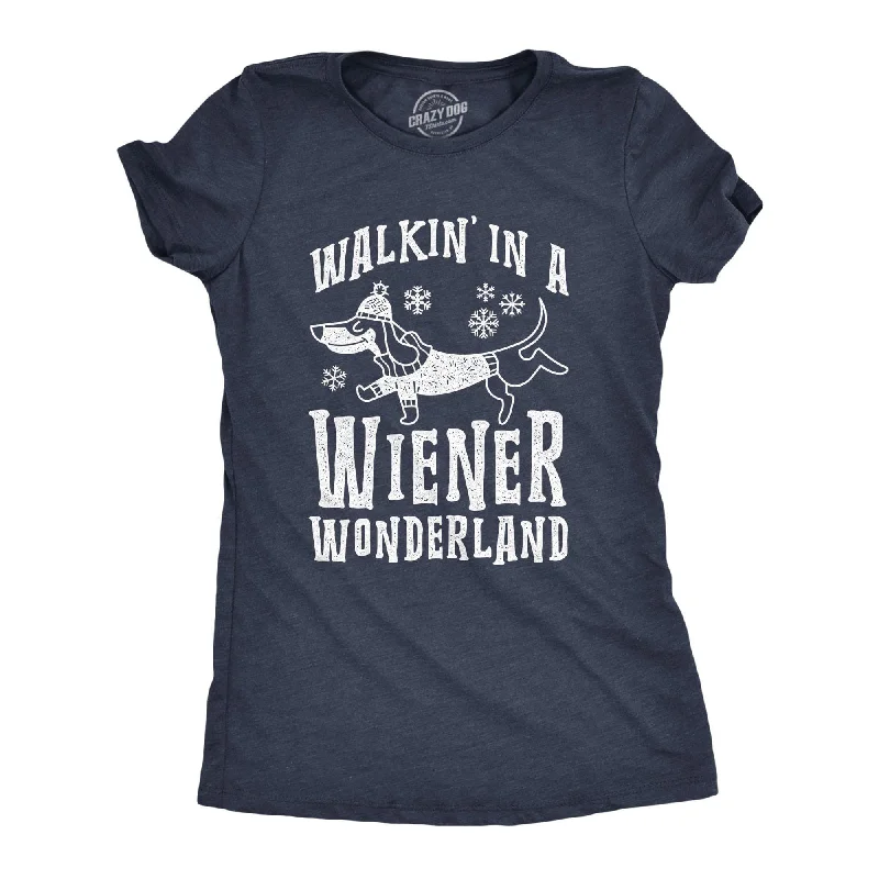 Walkin In A Wiener Wonderland Women's T Shirt